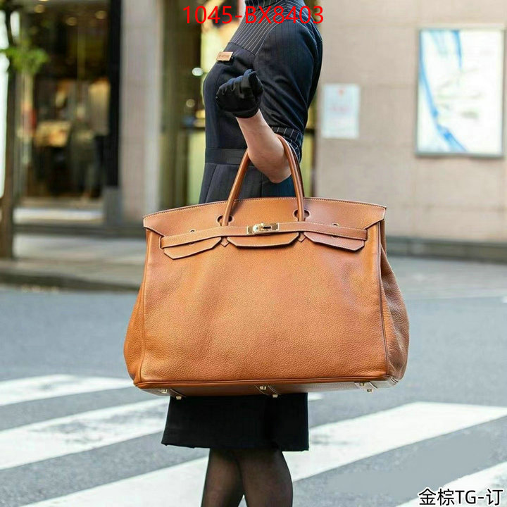 Hermes Bags(TOP)-Birkin- only sell high-quality ID: BX8403 $: 1045USD,