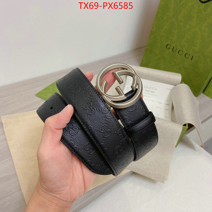 Belts-Gucci buy best high-quality ID: PX6585 $: 69USD