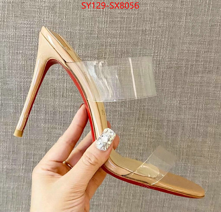 Women Shoes-Christian Louboutin fake high quality ID: SX8056 $: 129USD