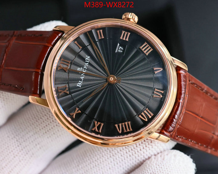 Watch(TOP)-Blancpain high-end designer ID: WX8272 $: 389USD