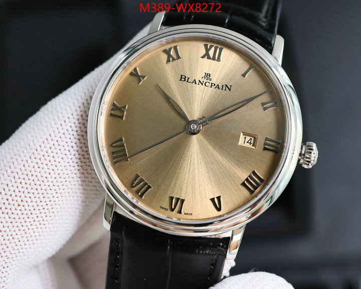 Watch(TOP)-Blancpain high-end designer ID: WX8272 $: 389USD