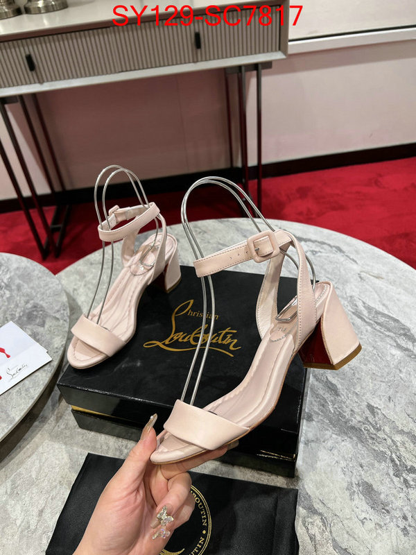 Women Shoes-Christian Louboutin top 1:1 replica ID: SC7817 $: 129USD