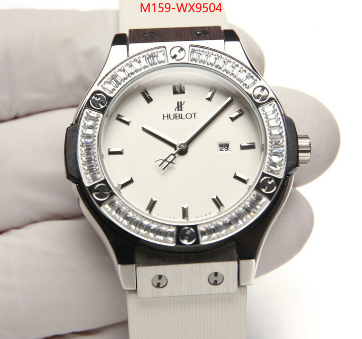 Watch(4A)-Hublot top 1:1 replica ID: WX9504 $: 159USD