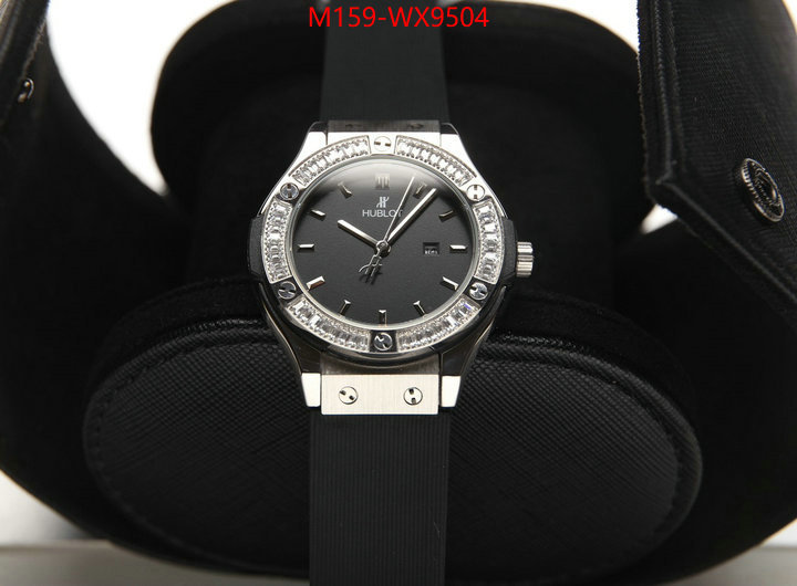 Watch(4A)-Hublot top 1:1 replica ID: WX9504 $: 159USD