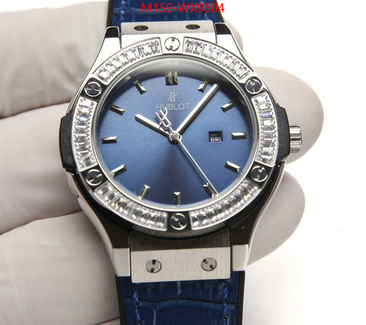 Watch(4A)-Hublot top 1:1 replica ID: WX9504 $: 159USD