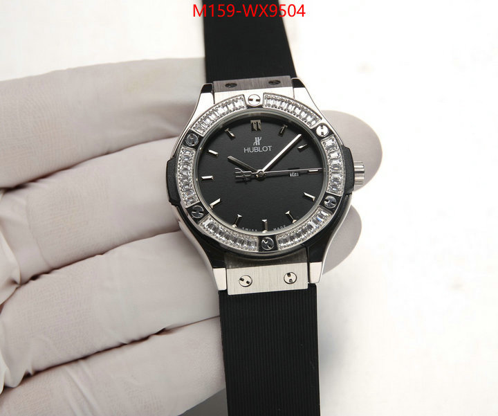 Watch(4A)-Hublot top 1:1 replica ID: WX9504 $: 159USD