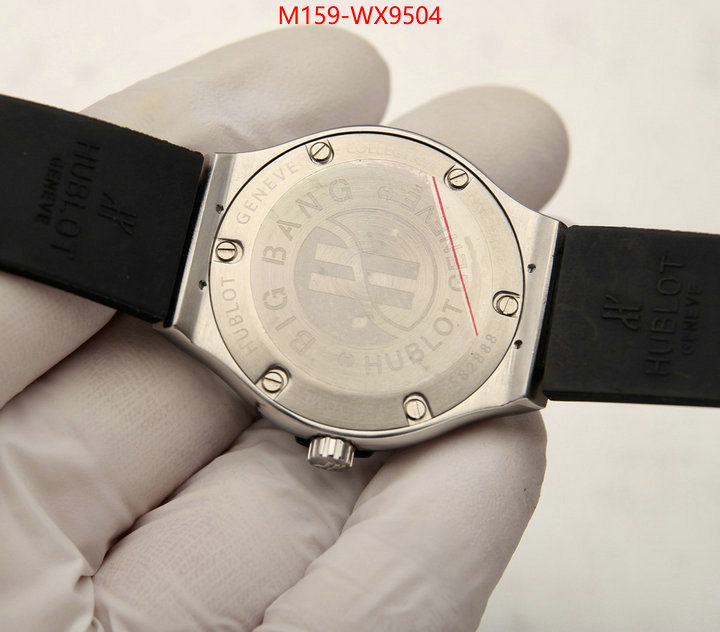 Watch(4A)-Hublot top 1:1 replica ID: WX9504 $: 159USD