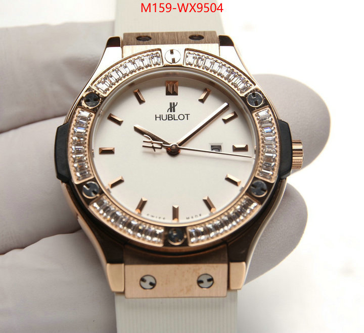 Watch(4A)-Hublot top 1:1 replica ID: WX9504 $: 159USD