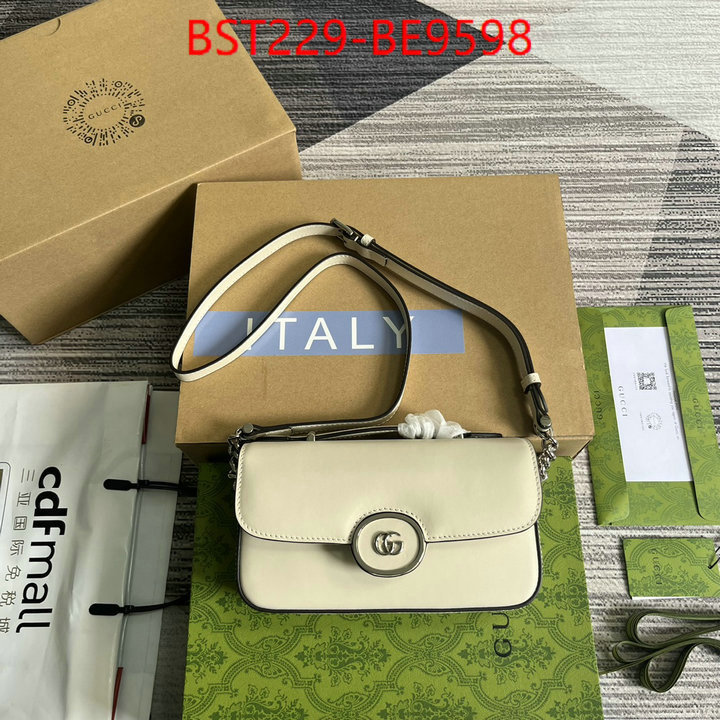 Gucci Bags(TOP)-Crossbody- buy top high quality replica ID: BE9598 $: 229USD,