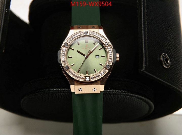 Watch(4A)-Hublot top 1:1 replica ID: WX9504 $: 159USD