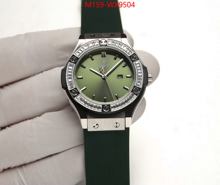 Watch(4A)-Hublot top 1:1 replica ID: WX9504 $: 159USD