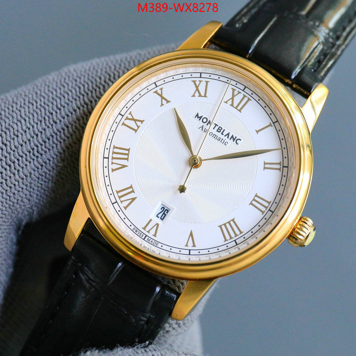 Watch(TOP)-Montblanc how can i find replica ID: WX8278 $: 389USD