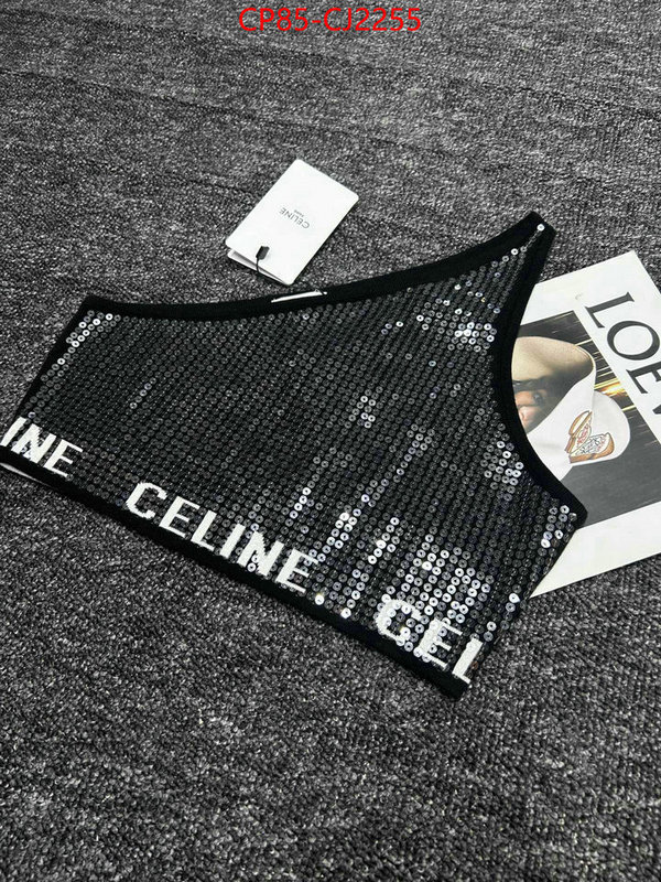 Clothing-Celine 1:1 replica wholesale ID: CJ2255 $: 85USD