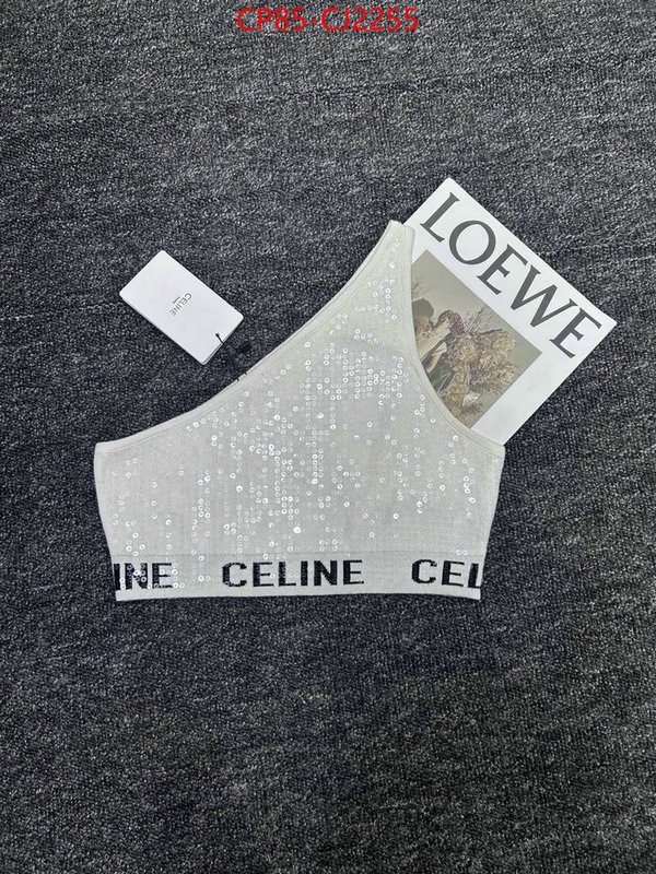 Clothing-Celine 1:1 replica wholesale ID: CJ2255 $: 85USD