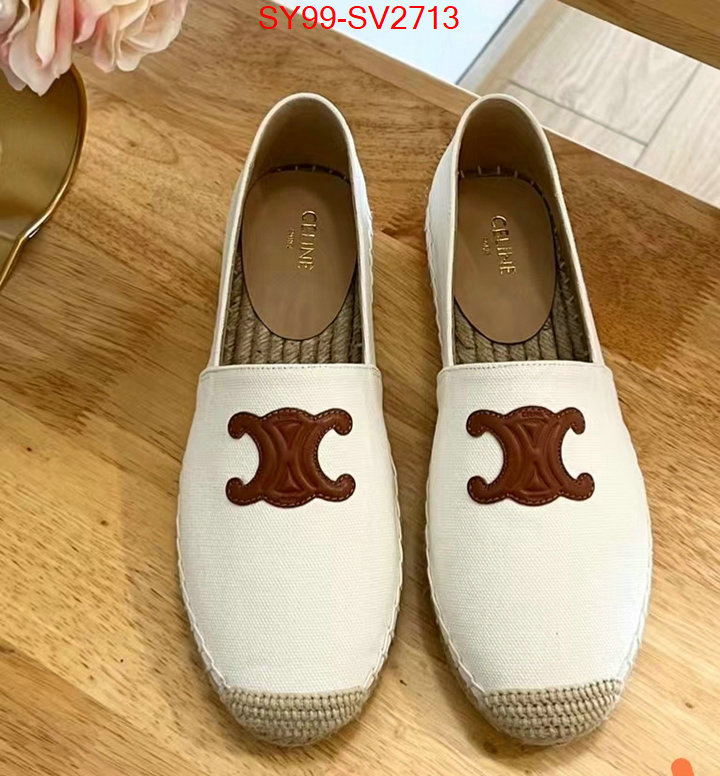 Women Shoes-CELINE fake designer ID: SV2713 $: 99USD