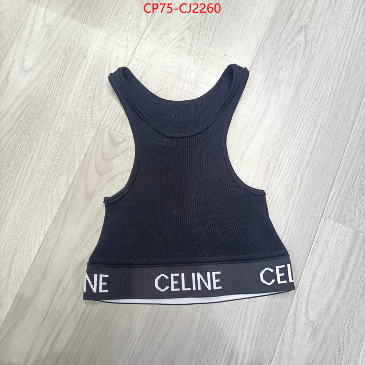 Clothing-Celine good quality replica ID: CJ2260 $: 75USD