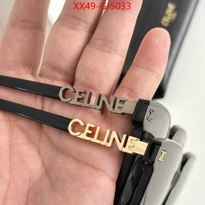 Glasses-CELINE top brands like ID: GJ5033 $: 49USD