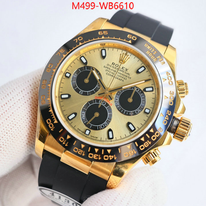 Watch(TOP)-Rolex are you looking for ID: WB6610 $: 499USD