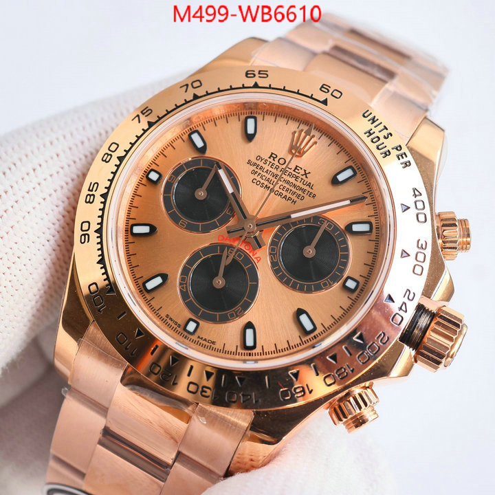 Watch(TOP)-Rolex are you looking for ID: WB6610 $: 499USD