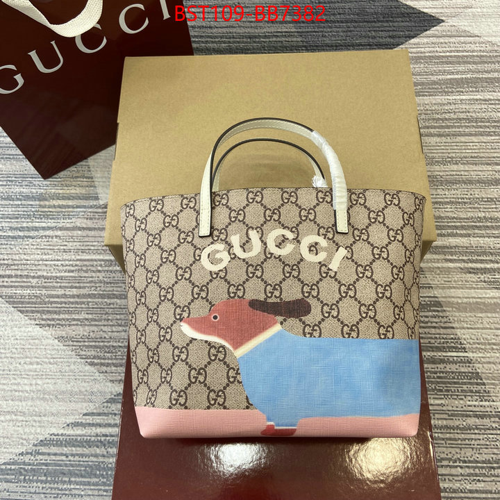 Gucci Bags(TOP)-Handbag- the highest quality fake ID: BB7382 $: 109USD,