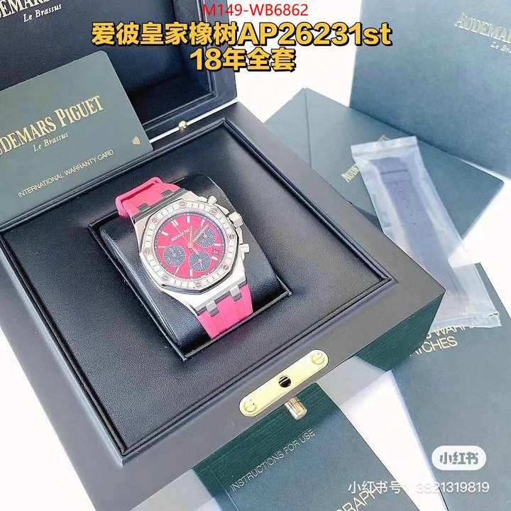 Watch(4A)-Audemars Piguet good quality replica ID: WB6862 $: 149USD