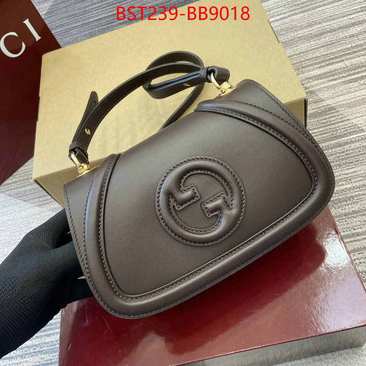 Gucci Bags(TOP)-Crossbody- best fake ID: BB9018 $: 239USD,