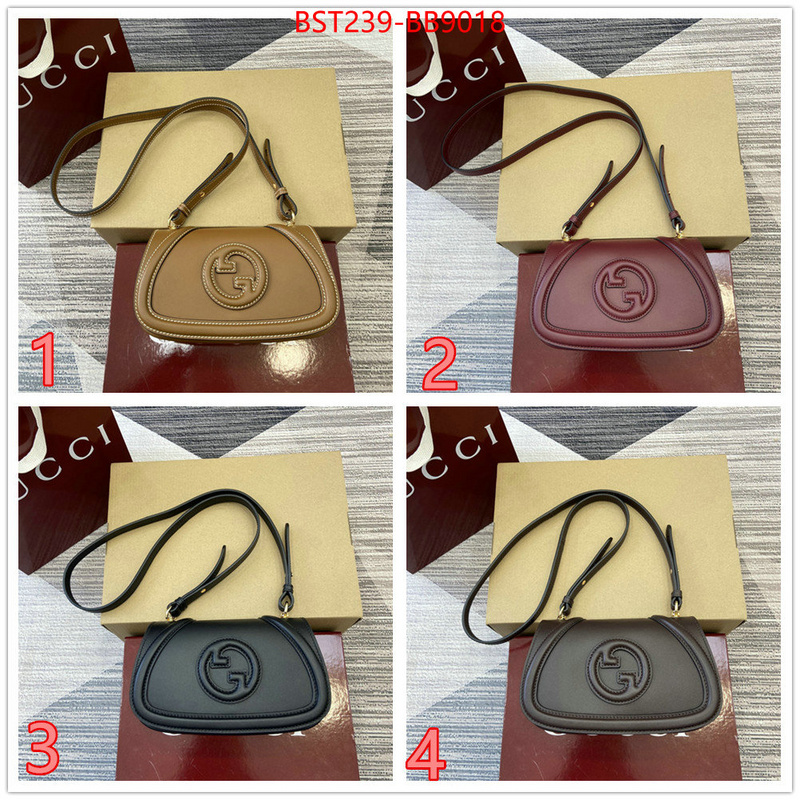 Gucci Bags(TOP)-Crossbody- best fake ID: BB9018 $: 239USD,