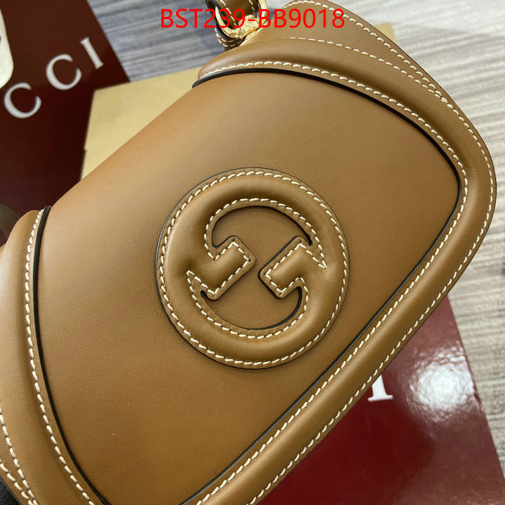 Gucci Bags(TOP)-Crossbody- best fake ID: BB9018 $: 239USD,