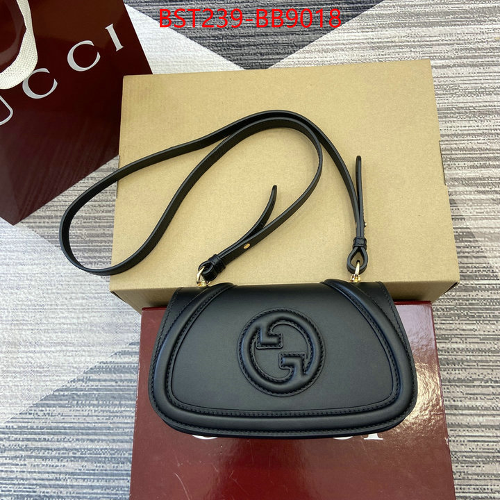 Gucci Bags(TOP)-Crossbody- best fake ID: BB9018 $: 239USD,