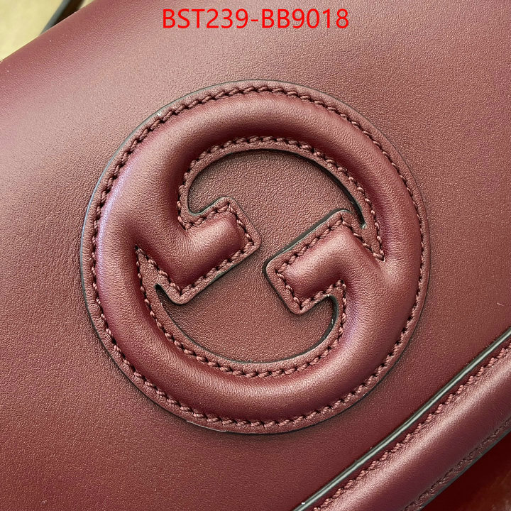 Gucci Bags(TOP)-Crossbody- best fake ID: BB9018 $: 239USD,