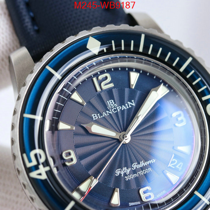 Watch(TOP)-Blancpain luxury cheap ID: WB9187 $: 245USD