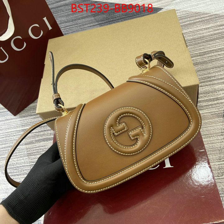 Gucci Bags(TOP)-Crossbody- best fake ID: BB9018 $: 239USD,