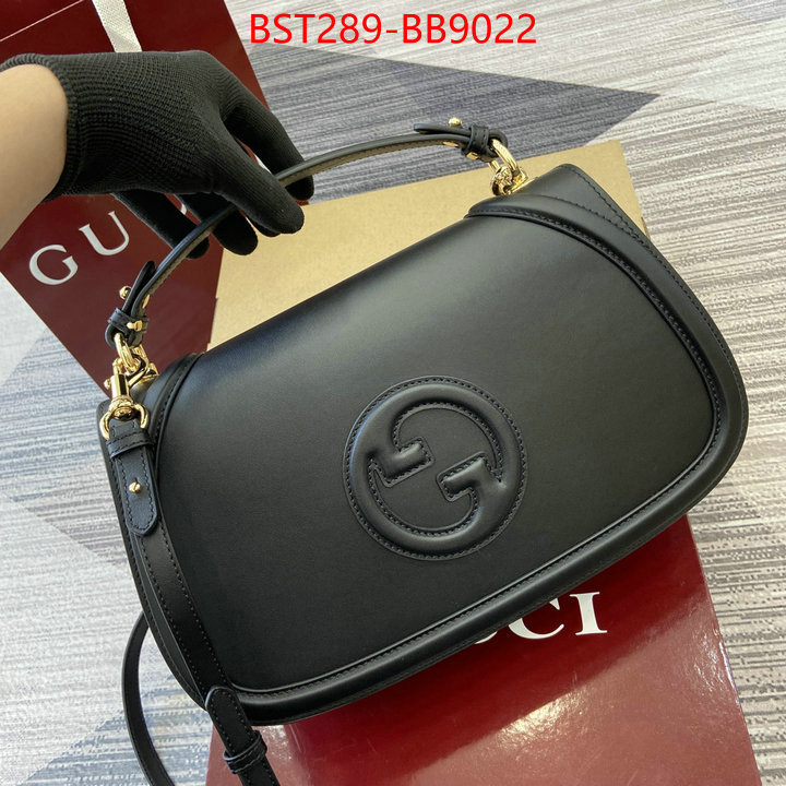 Gucci Bags(TOP)-Crossbody- cheap replica designer ID: BB9022 $: 289USD,