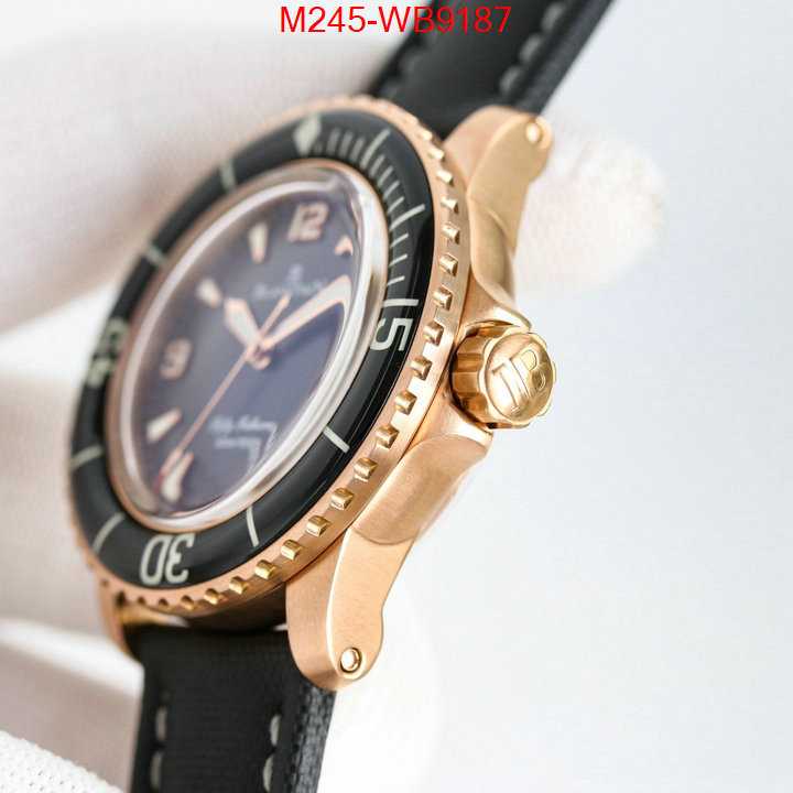 Watch(TOP)-Blancpain luxury cheap ID: WB9187 $: 245USD