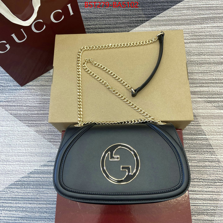 Gucci Bags(TOP)-Crossbody- new designer replica ID: BA5102 $: 279USD,