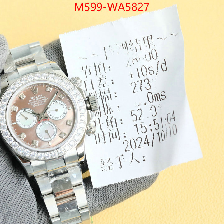 Watch(TOP)-Rolex luxury cheap ID: WA5827 $: 599USD