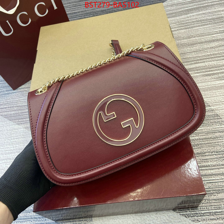 Gucci Bags(TOP)-Crossbody- new designer replica ID: BA5102 $: 279USD,