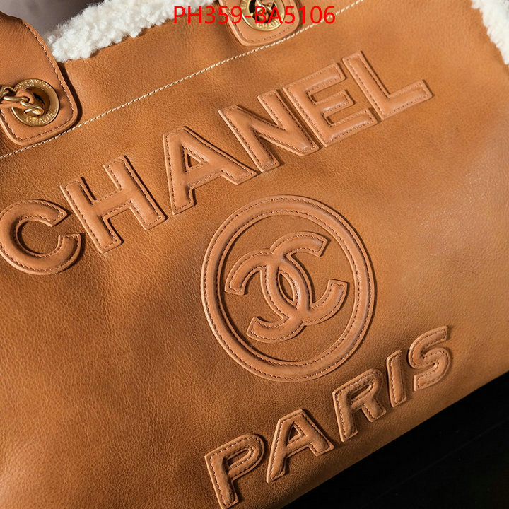 Chanel Bags(TOP)-Handbag- first copy ID: BA5106 $: 359USD,