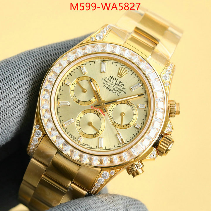 Watch(TOP)-Rolex luxury cheap ID: WA5827 $: 599USD