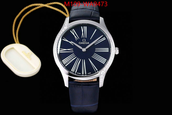 Watch(4A)-Omega where can you buy a replica ID: WA9473 $: 109USD