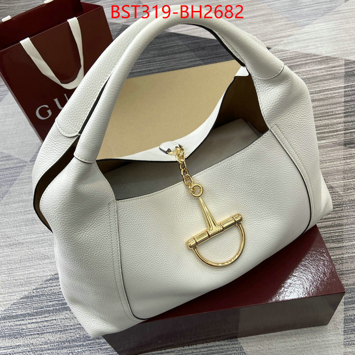 Gucci Bags(TOP)-Handbag- high quality ID: BH2682 $: 319USD,