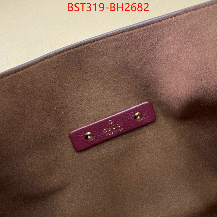 Gucci Bags(TOP)-Handbag- high quality ID: BH2682 $: 319USD,