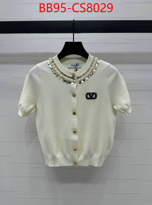 Clothing-Valentino what best designer replicas ID: CS8029 $: 95USD