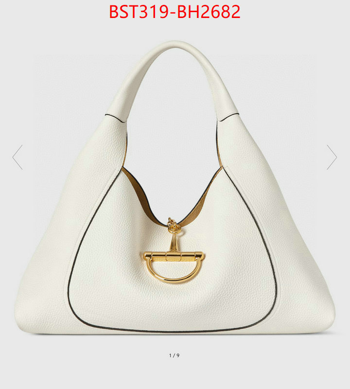 Gucci Bags(TOP)-Handbag- high quality ID: BH2682 $: 319USD,