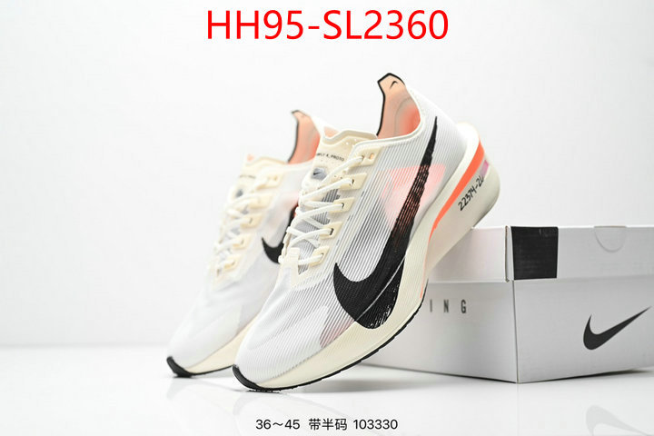 Men Shoes-Nike only sell high-quality ID: SL2360 $: 95USD
