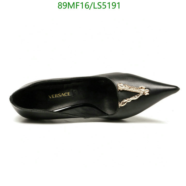 Women Shoes-Versace, Code: LS5191,$: 89USD