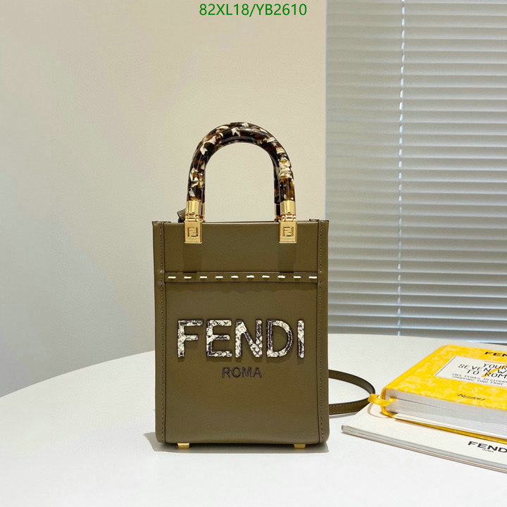 Fendi Bag-(4A)-Sunshine-,Code: YB2610,$: 82USD