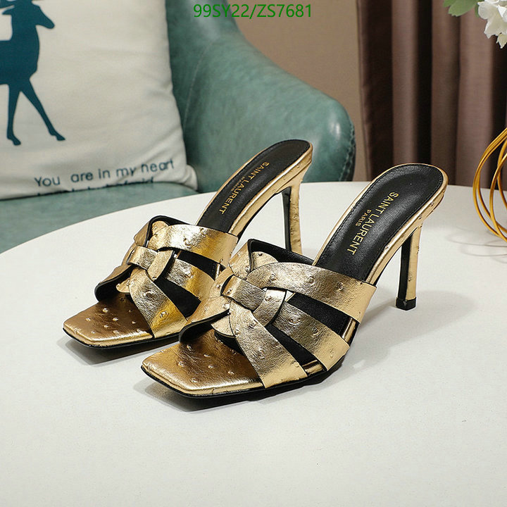 Women Shoes-YSL, Code: ZS7681,$: 99USD