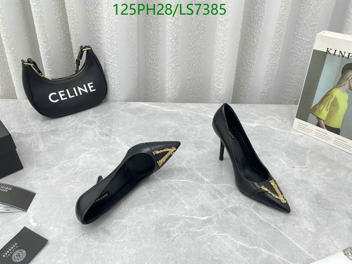 Women Shoes-Versace, Code: LS7385,$: 125USD