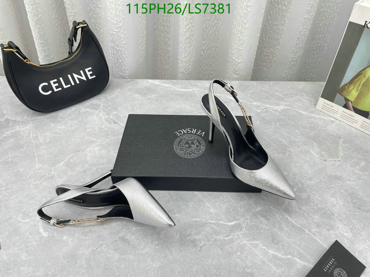 Women Shoes-Versace, Code: LS7381,$: 115USD